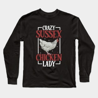 I love my Sussex Chicken - Cluck Yeah Long Sleeve T-Shirt